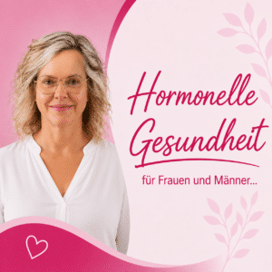 Persönliche Sprechstunde – Hormonelle Gesundheit