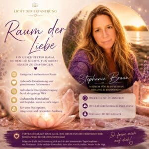Licht der Erinnerung - Raum der Liebe